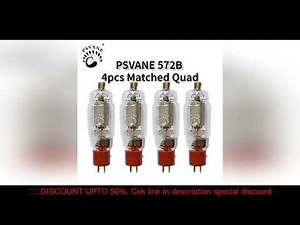 PSVANE 572B Vacuum Tube Replaces 572B HIFI Audio Valve Electronic Tube Amplifier Kit DIY Factory Tes