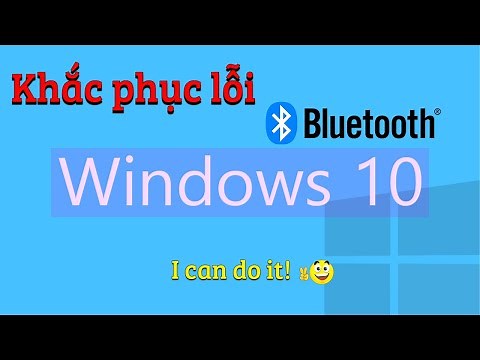 Instructions for connecting & fixing Bluetooth errors on Windows 10