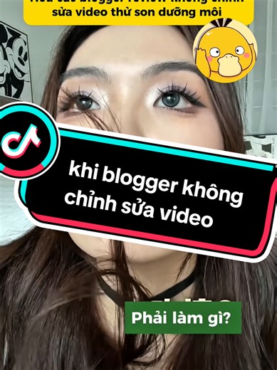 Blogger Review Không Chỉnh Sửa: Trải Nghiệm Thực Tế