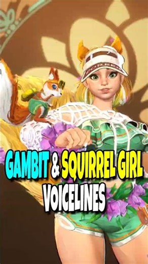 GAMBIT & SQUIRREL GIRL HAVE GREAT VOICE LINES
