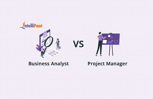 Business Analyst vs Project Manager - What is the Difference?