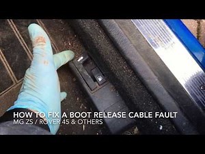 How to Fix a Boot Release Lever Fault - MG, Rover