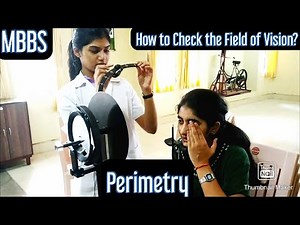 Perimetry- Field of Vision. |MUHS|#mbbs #practical