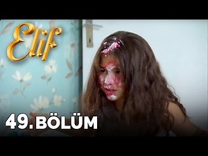 Elif - 49. Bölüm (HD)
