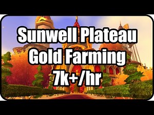 WoW Gold Farming Patch 6.2.4: Sunwell Plateau Gold Making, Rare Recipe Farming spot - WoD Gold Guide