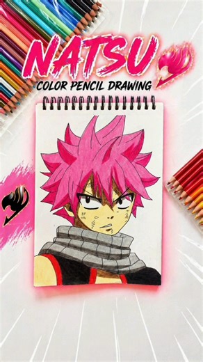 Drawing Natsu Dragneel from Fairy Tail with color pencils 🔥✏️
