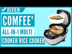 COMFEE' 5.2Qt Asian Style Programmable All-in-1 Multi Cooker, Rice Cooker Review