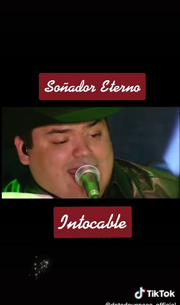 Intocable: Soñador Eterno del álbum Contigo (1999)