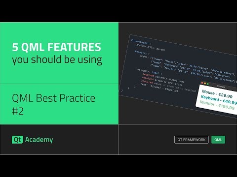 5 QML Language Features You Should Be Using | QML Best Practice #2
