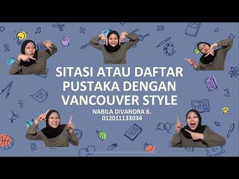 SITASI ATAU DAFTAR PUSTAKA DENGAN VANCOUVER STYLE