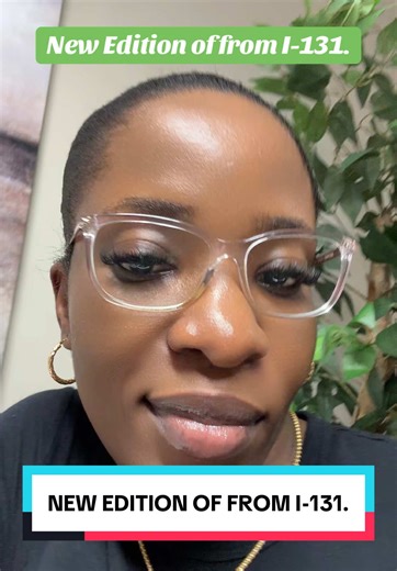 For my I 1-131 was updated as of 10-11-2024 ONLY the new version will be accepted! #uscis #immigration #traveldocuments #i131