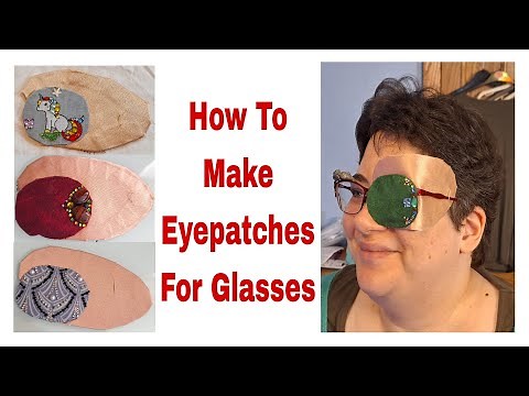 How to make Eyepatch for Glasses