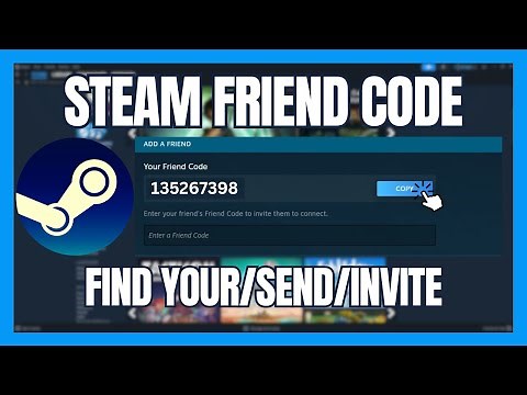 Steam Friend Code - How to Find Your or Send Invite