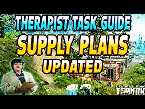 Supply Plans - Therapist Task Guide - Escape From Tarkov