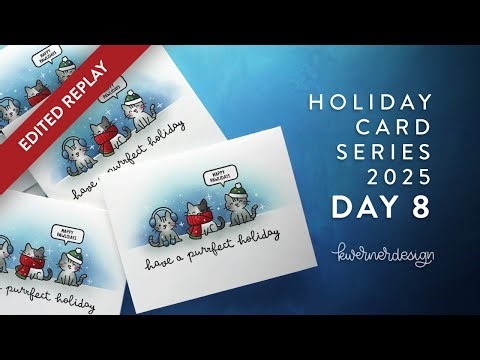 EDITED REPLAY - Holiday Card Series 2025 - Day 8 - TEN Cards with Character Stenciling