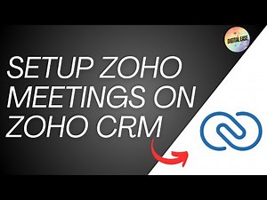 How To Setup Zoho Meetings on Zoho CRM | Zoho CRM Tutorial