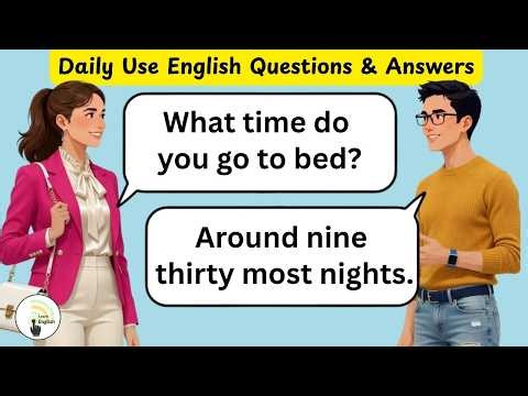 English Conversation Practice - 200 Common Questions and Answers in English | Daily Use Sentences