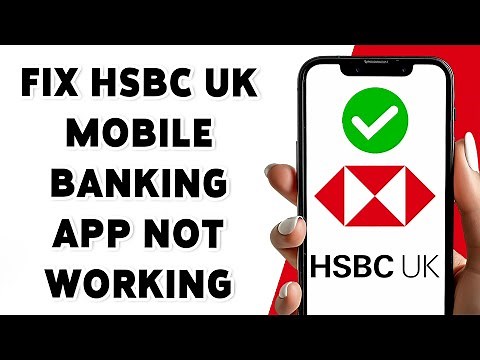 How To Fix HSBC UK Mobile Banking App Not Working 2025 | Troubleshoot HSBC App Issues