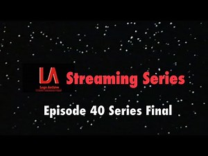 Logo Show Streaming Series: Episode 40 - Series Finale