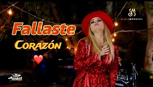 38K reactions · 10K shares | Fallaste Corazon - Silvia Mendivil ( Video Oficial) | Silvia Mendivil | Facebook