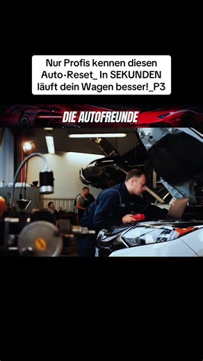 Auto-Reset: Verbessere die Leistung deines Wagens in Sekunden