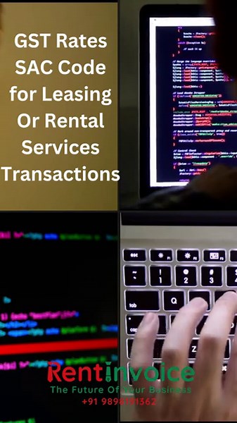 GST Rates & SAC Codes for Leasing or Rental Services Transactions Explained #GSTRates #SACCode