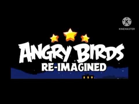 Angry Birds Re-Imagined Theme (Soundtrack) Pal-Pitched
