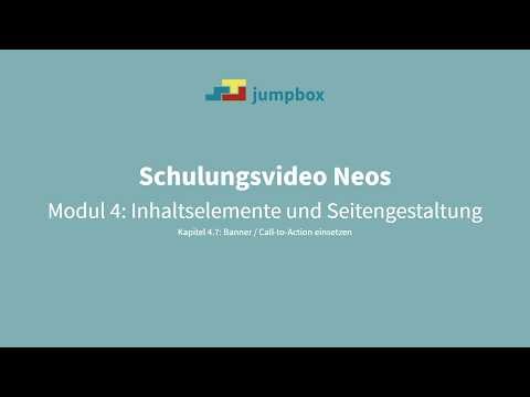 Neos Schulungsvideo: Modul 4.7 - Banner und Call-to-Action einsetzen