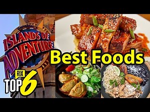 Six Best Foods at Islands of Adventure | Checking Out All The Restaurants with Rickommendations