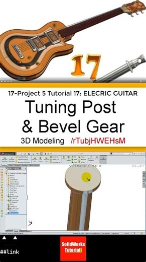 17- SolidWorks |Electric Guitar|: Tuning post #3d #drawing #solidworks #tutorial #sketch