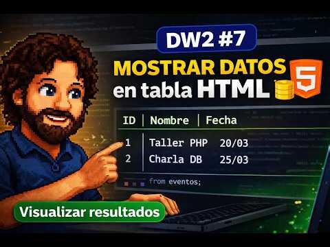 DW2 #7 – Mostrar datos en tabla HTML