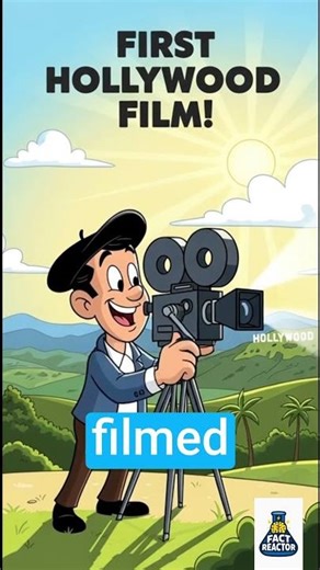 Hollywood’s First Movie Was in 1910! 🎥🌟 #CinemaFacts