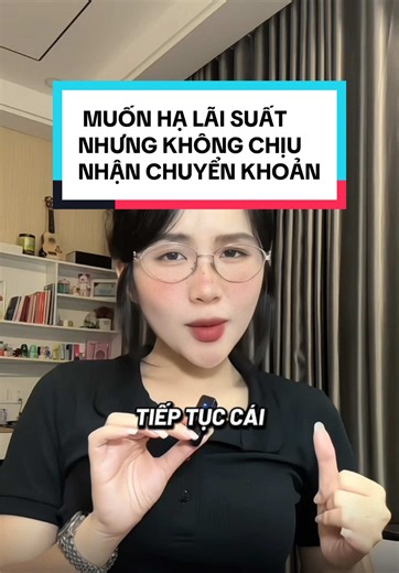Vấn nạn : CHỈ NHẬN TIỀN MẶT #xuhuong #learnontiktok #bank #economy #tax