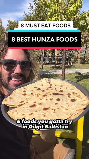 Top 8 Must-Try Foods in Hunza Valley
