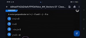 Find a vector that is perpendicular to both \hat{i}   \hat{j} -... | Filo
