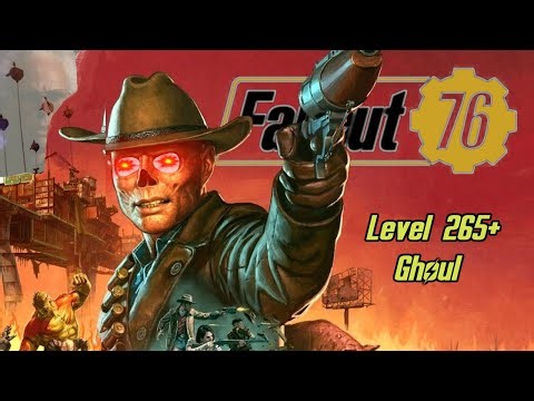 FALLOUT 76, LEVEL 280+ GHOUL AUTOAXE ENDGAME, Hunting and Grunting...wait...