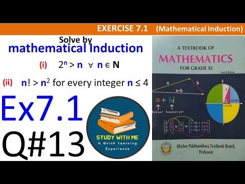 Exercise 7.1 Question 13 class 11 Mathematical Induction Math KP Book | Ex 7.1 Q No 13 Study With Me