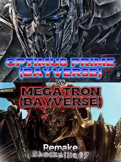 Optimus Prime (Bayverse) vs Megatron (Bayverse) Remake |#transformers #shorts #1v1edit #remake
