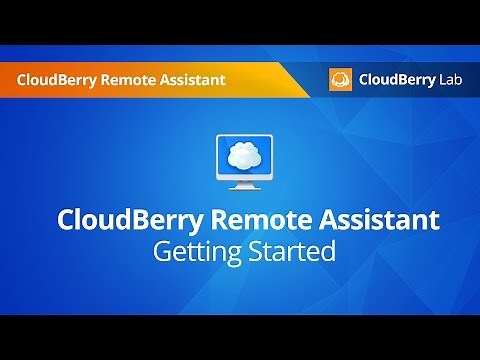 CloudBerry Remote Assistant - Getting Started