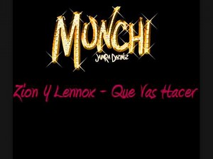 Zion Y Lennox - Que Vas Hacer