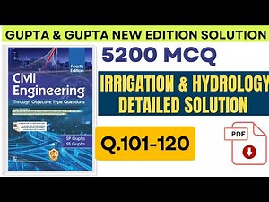 IRRIGATION AND HYDROLOGY Q.101-120 Gupta and Gupta Civil Engineering Book Solution With Pdf
