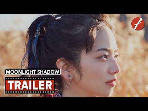 Moonlight Shadow (2021) ムーンライト・シャドウ - Movie Trailer - Far East Films