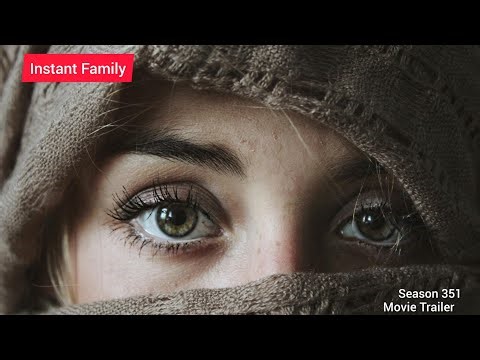 Instant Family Trailer | Season 351 | Netflix
