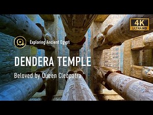 Exploring Cleopatra's Temple in Dendera / ​ Exploring Ancient Egypt