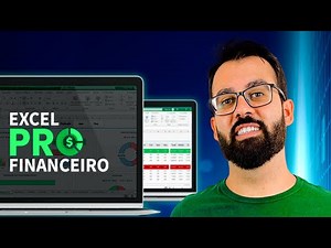 Excel Pro Financeiro: Curso Completo de Excel focado na Área Financeira e Contábil
