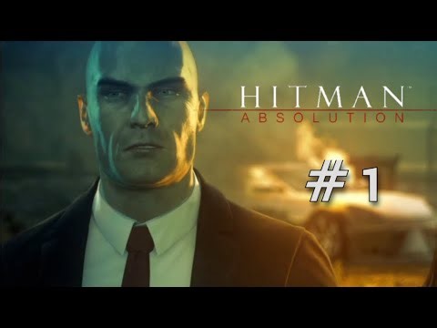 Hitman: Absolution Game Playthrough #1