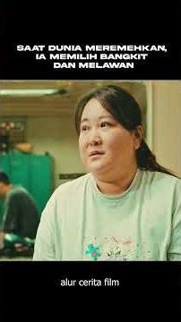 SAAT DUNIA MEREMEHKAN, WANITA INI MEMILIH BANGKIT DAN MELAWAN ‼️ #film