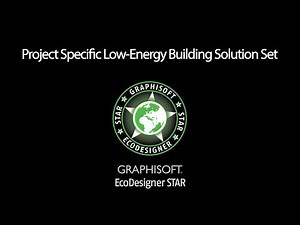 EcoDesigner STAR Workflow: Project Specific Low Energy Building Solution Set 4 of 6