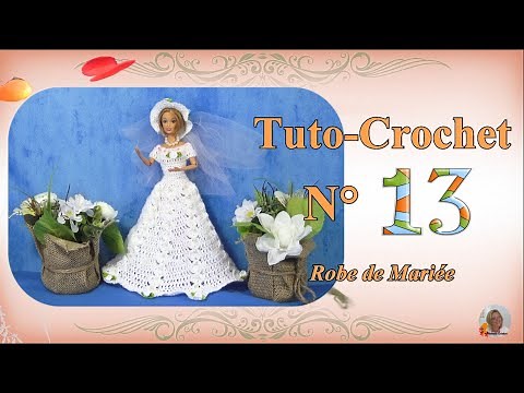 ✏️Tuto Crochet N°13 | 👰 Robe de Mariée