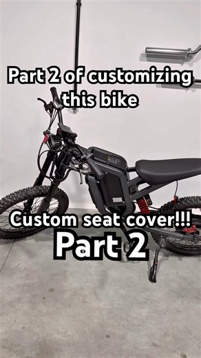 Part 2 of customizing my bike adding a custom seat cover #surron #ebike #yozma